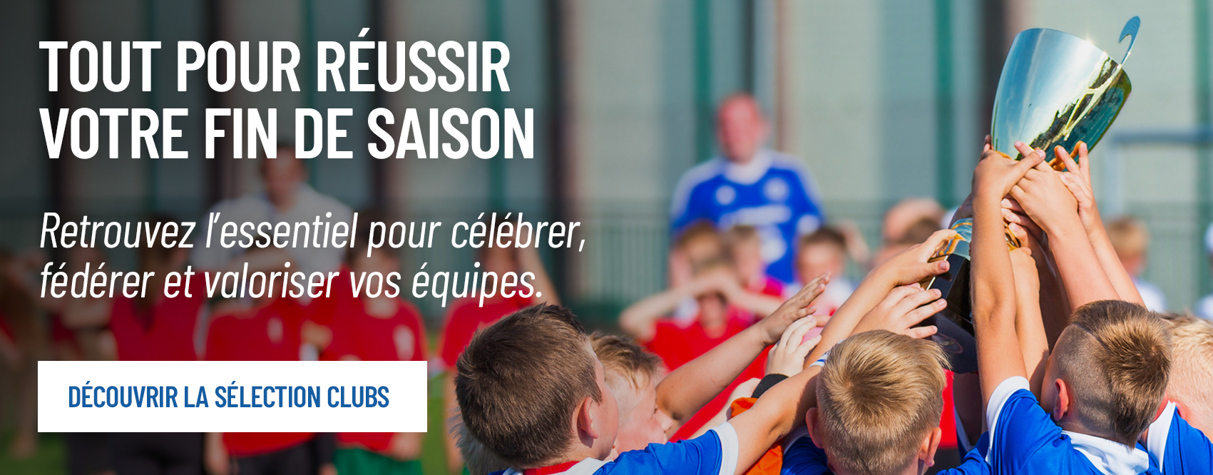 TOUT POUR Réussir votre FIN DE saison