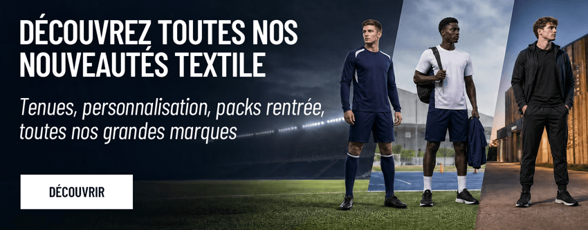 Découvrez toutes nos nouveautés textile - Préparez la rentrée